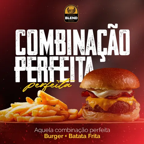 Blend Burger: “Combinação perfeita” com hambúrguer e batata frita