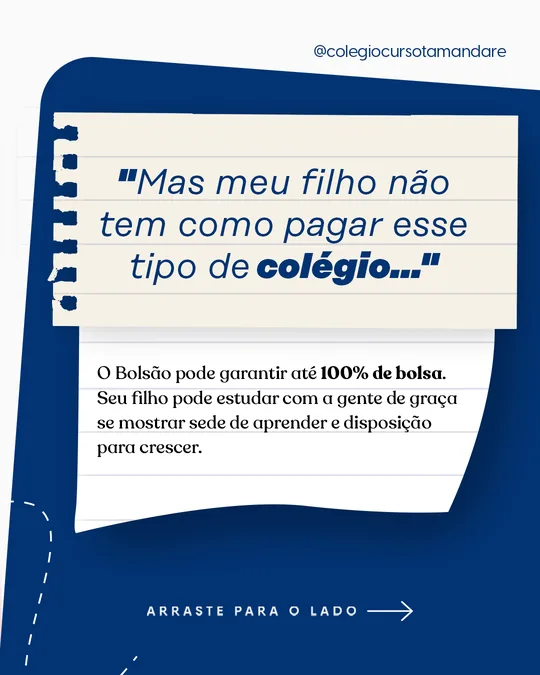 “Mas meu filho não tem como pagar esse tipo de colégio…” e a resposta: até 100% de bolsa