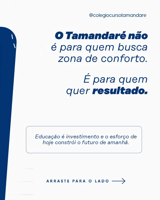 “O Tamandaré não é para quem busca zona de conforto. É para quem quer resultado.”