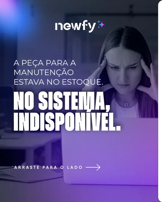Capa: “A peça para a manutenção estava no estoque. No sistema, indisponível.” com mulher preocupada diante do notebook