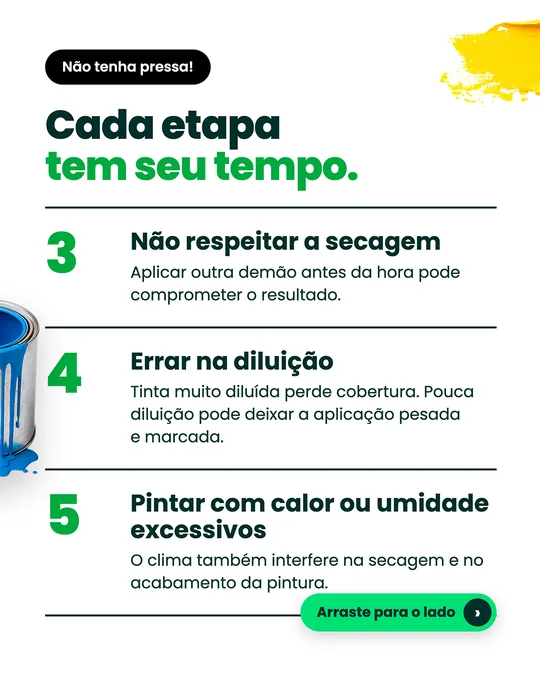 “Cada etapa tem seu tempo”: erros 3 a 5, secagem, diluição e clima