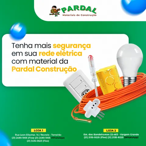 Pardal: “Tenha mais segurança em sua rede elétrica” com material elétrico